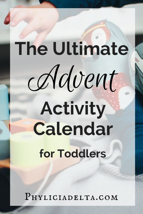 The Ultimate Advent Activity List for Toddlers Advent Activities For Toddlers, Toddler Advent, Advent Calendar Activities, Calendar Activities, Advent Activities, Activities For Toddlers, Toddler Christmas, Christmas Advent Calendar, Christmas Advent