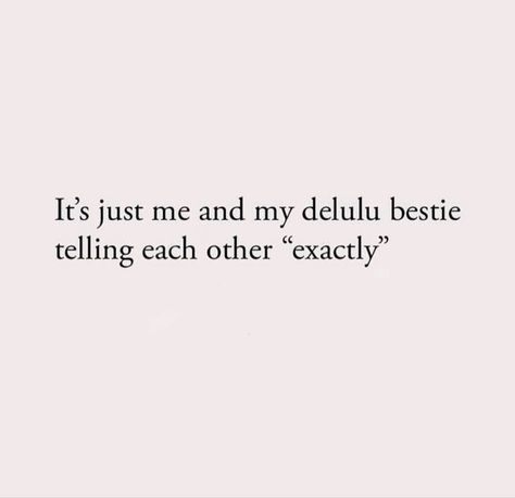 Exactly #besties #friends Quotes About Being There For A Friend, You Are Beautiful Quotes For Best Friend, Best Friends Laughing Quotes, Happy For My Friends Quote, Friend Vibes Quotes, Brother Friendship Quotes, Things To Say To Your Bestie, Cute Best Friends Quotes, Short Quotes Best Friends