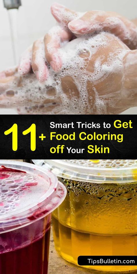 Remove a tough food color and hair dye coloring stain with a little bit of soap, warm water, and shaving cream. These products help remove a dye stain from your skin that comes from hair coloring, food dye, and other artificial colors. #howto #remove #food #coloring #skin How To Get Food Coloring Out Of Skin, Diy Household Cleaners, Natural Cleaning Solutions, Vegetable Benefits, Natural Food Coloring, Diy Cleaning Solution, Black Food, Food Dye, Gel Food Coloring