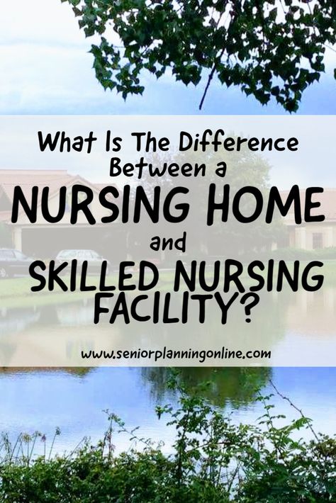 Long Term Care Nursing, Estate Planning Checklist, Nursing Home Care, Skilled Nursing Facility, Living Trust, Life Matters, Elder Care, Nursing Homes, Speech Therapy Resources