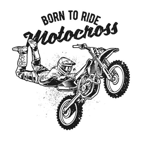 Dirt Bike Quotes, Motocross Racer, Grunge Effect, Bike Tattoos, Motorcycle Drawing, Bike Logo, Bike Sketch, Bike Quotes, Bike Illustration