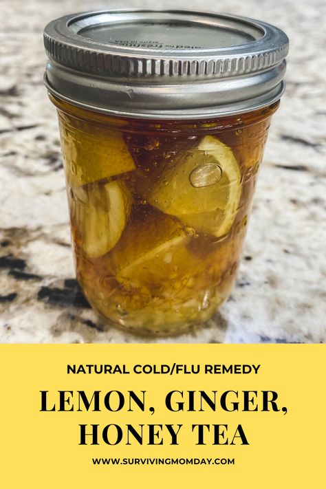 Lemon, Ginger, and Honey Tea (Cold/Flu Remedy) — Surviving Momday Ginger And Honey Tea, Ginger Lemon Honey Tea, Ginger Tea Benefits, Cold And Cough, Tea For Colds, Cold And Cough Remedies, Sick Remedies, Lemon Honey, Cold Sores Remedies