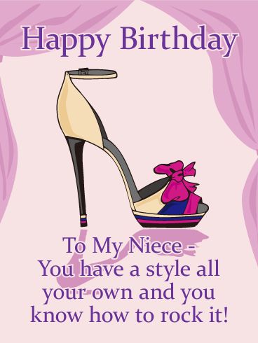 You Know How to Rock! Happy Birthday Card for Niece: Sassy yet sophisticated! What do you love most about your niece? Send this stylish birthday card to your niece who knows how to rock her own look and lives her life with confidence and flair. An attractive stiletto is all about fun and a reminder to have fun partying with her friends tonight. A classy birthday card is a fun way to say happy birthday to your fantastic niece! Happy Birthday To Niece, Happy Birthday To My Niece, Niece Birthday Quotes, Birthday Card For Niece, Happy Birthday Humorous, Niece Birthday Wishes, Happy Birthday Niece, Niece Quotes, Birthday Quotes For Her