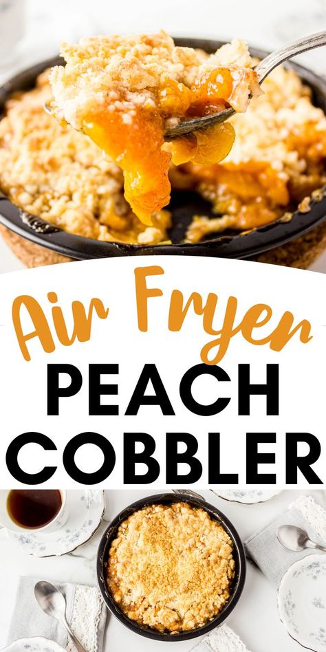 peach cobbler Air Fryer Peach Cobbler, Quick Peach Cobbler, Canned Peach Cobbler Recipe, Peach Desserts Easy, Cobbler Recipes Easy, Easy Peach Cobbler, Air Fryer Recipes Dessert, New Air Fryer Recipes, Easy Summer Dessert