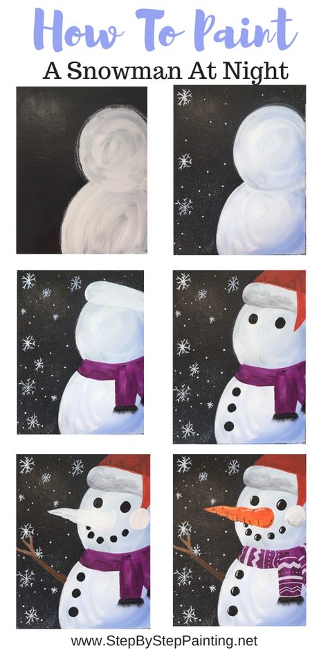 Snowman At Night, Paint A Snowman, Ako Kresliť, Snowmen At Night, Christmas Paintings On Canvas, Tree Themes, Snowman Painting, Canvas Painting Diy, Christmas Canvas