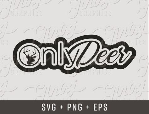 Only Fans SVG, Deer Hunting Funny, Hunting svg, OnlyDeer svg, Cricut Clipart Silhouette, Silhouette Cricut Cameo, Cut File Duck Hunting Humor, Hunting Funny, Cricut Clipart, Deer Svg, Funny Hunting, Hunting Svg, Stencils For Wood Signs, Hunting Humor, Clipart Silhouette