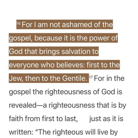 For I Am Not Ashamed Of The Gospel, I Am Not Ashamed Of The Gospel, Not Ashamed Of The Gospel, I Am Not Ashamed, Spread The Gospel, Gospel Bible, Righteousness Of God, He First Loved Us, Christ Quotes