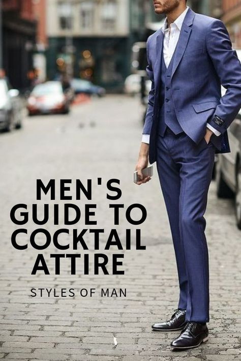 style Cocktail Wedding Suit Men, Wedding Guest Guy Outfit, Mens Cocktail Attire Casual, Men’s Spring Cocktail Attire, Business Cocktail Attire Men, Men’s Wedding Cocktail Attire, Mens Evening Cocktail Attire, Cocktail Attire For Men Parties, Cocktail Formal Men