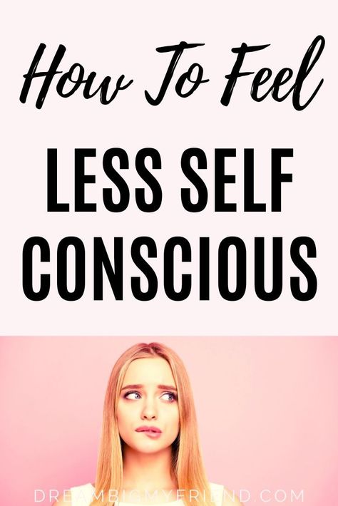 How To Be Less Self Conscious (Trust Me No One Is Really Looking) How To Stop Being Self Conscious, Work Self Care, Checklist Self Care, Quotes Self Care, Self Consciousness, Self Care Challenge, Self Care Checklist, Self Care Quotes, Personal Development Quotes