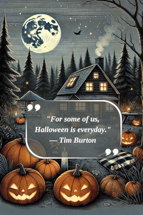 "For some of us, Halloween is everyday." — Tim Burton. If you love spooky vibes all year long, this quote is for you! Perfect for Halloween lovers who never stop celebrating. #halloweenquote #timburton #halloweeneveryday #halloween #spookyseason #halloweenaesthetic #halloweenquotes #fallquotes Tim Burton Halloween, You Perfect, Halloween Everyday, Halloween Lovers, Autumn Quotes, Halloween Quotes, Spooky Vibes, Tim Burton, If You Love