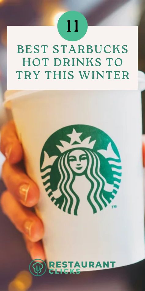 Winter Starbucks Drinks Aesthetic, Best Coffee From Starbucks, Starbucks Sweet Hot Drinks, Hot Coffee From Starbucks Orders, Starbucks Hot Coffee Drinks Orders Cheap, Healthy Starbucks Hot Drinks, Starbucks Hot Coffee Recipes, Best Starbucks Hot Coffee Drinks, Starbucks Secret Menu Drinks Hot Coffee