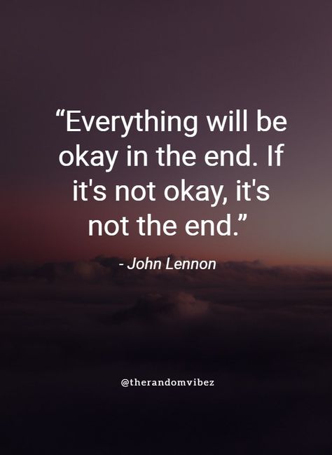 Everything Will Be Ok Quotes, Reassuring Quotes, Alright Quotes, Ok Quotes, Reassurance Quotes, It Will Be Ok Quotes, Very Deep Quotes, Everything Will Be Okay, Believe In Yourself Quotes