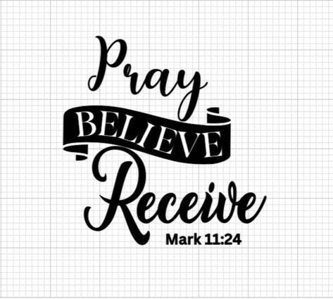 Pray Believe Receive, Sticker Svg, Bible Svg, Brother Scanncut2, Cash Budget Envelopes, Cash Budget, Budget Envelopes, Couple Shirt, Inspirational Prayers