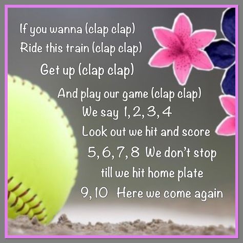 Chants For Softball, Softball Chants For Batters, Softball Cheers And Chants Funny, Soft Ball Chants Softball Cheers, Soft Ball Chants, Softball Chants For Fastpitch, Softball Chants And Cheers, Baseball Cheers, Softball Cheers And Chants