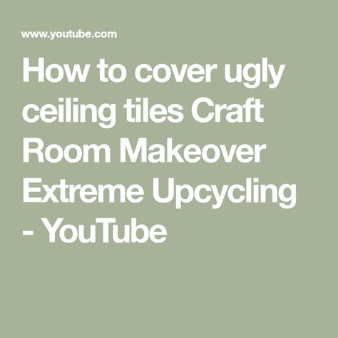 How To Cover Ceiling Tiles, Acoustic Ceiling Tiles Makeover, Office Ceiling Tiles, Ceiling Tiles Crafts, Painting Corkboard, Ceiling Tiles Diy, Craft Room Makeover, Acoustic Ceiling Tiles, Office Diy