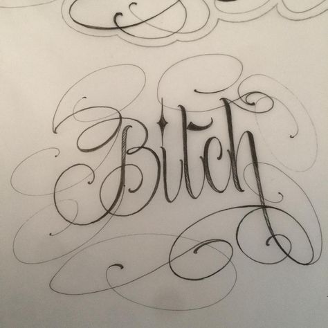 ---BITCH--- sketch Heretic Aesthetic, Character Guide, Madison Montgomery, Lizzie Saltzman, Maddy Perez, Saints Row, Tattoo Lettering Fonts, Script Lettering, Mötley Crüe