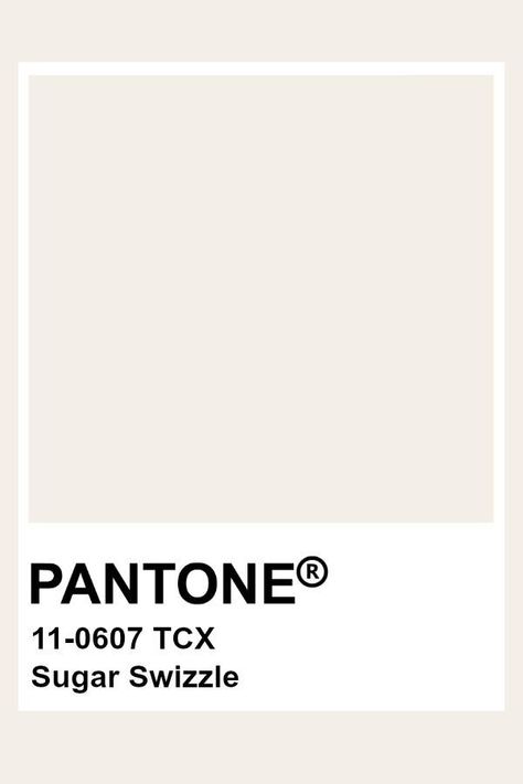 PANTONE Sugar Swizzle 11-0607 TCX RGB 244 238 232  HEX/HTML F4EEE8 Pantone Tcx, Pantone Swatches, Pantone Palette, Pantone Colour Palettes, Milk Color, Colour Board, Corporate Design, Color Stories, Colour Schemes