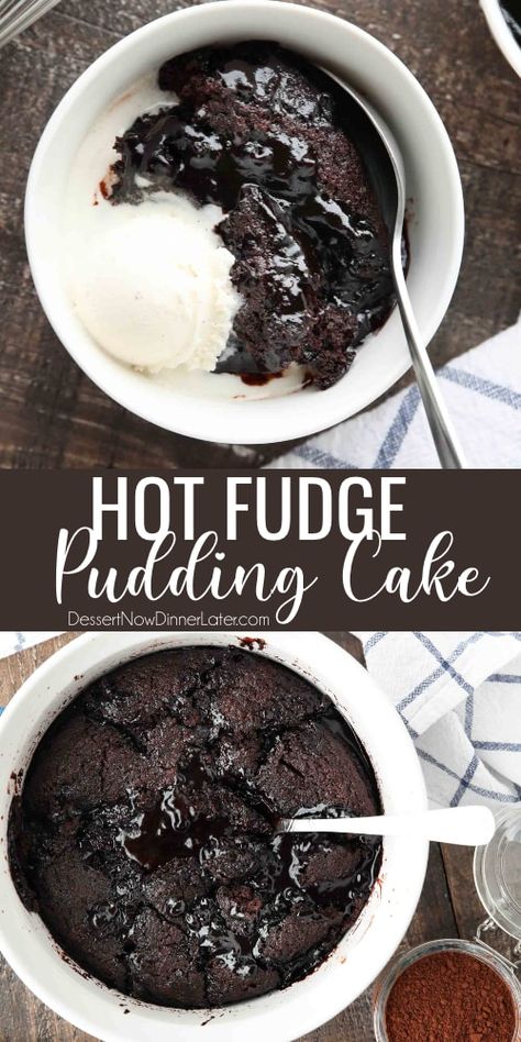 Hot Fudge Pudding Cake - Dessert Now, Dinner Later! Hot Fudge Pudding Cake, Pudding Sauce, Hot Fudge Pudding, Fudge Pudding Cake, Fudge Pudding, Chocolate Pudding Desserts, Hot Fudge Cake, Fudge Dessert, Self Saucing Pudding