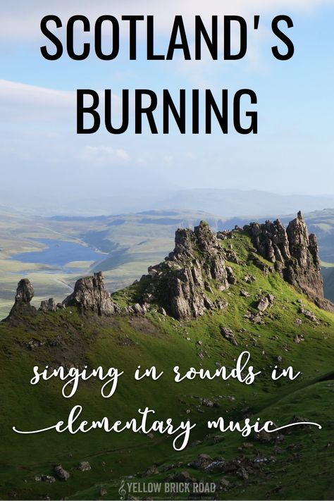 How to use the song Scotland's Burning to sing rounds in elementary music. Great ideas to use hand motions, recorders, and mallets in concerts or other performances! Middle School Music Classroom, Music Education Activities, Music Education Games, Singing Games, Music Class Activities, Middle School Music, The Yellow Brick Road, Elementary Music Education, Elementary Music Teacher