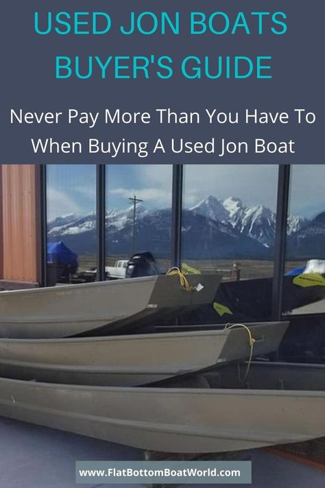 Used jon boats for sale are not always priced correctly. Read this buyer's guide to buying a used jon boat so you don't get ripped off. #usedjonboatsforsale #jonboatsforsale Jon Boats For Sale, Flat Bottom Jon Boat, Boat Hacks, Aluminum Jon Boats, Boat Tips, Jon Boats, John Boats, Flat Bottom Boats, Canoe Fishing