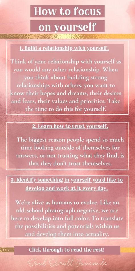 Focus On Yourself Tips, How To Focus On Yourself My Life, Tips To Focus On Yourself, How To Love Your Life, How To Learn To Love Yourself, Create A Life You Love, How To Love Life, How To Change Yourself, How To Work On Yourself