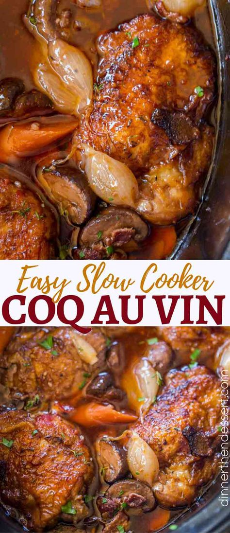 Slow Cooker Coq Au Vin has all the red wine braised chicken flavors with shallots, chicken, garlic, mushrooms and carrots in the classic French dish you love. Chicken Coq Au Vin, Slow Cooker Coq Au Vin, Wine Braised Chicken, Cooking Ribs, Chicken Garlic, Classic French Dishes, Slow Cooked Meals, Garlic Mushrooms, French Dishes