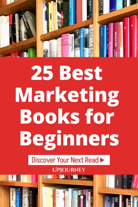 Discover the top 25 marketing books tailored for beginners looking to dive into the world of marketing. Whether you're a new entrepreneur or simply eager to expand your knowledge, these books cover essential topics and strategies to help you succeed in the ever-changing market landscape. From branding to social media marketing, this curated list will equip you with valuable insights and practical tips. Elevate your marketing skills starting today! Books For Beginners To Read, Digital Marketing Books, Market Landscape, Best Non Fiction Books, Work Etiquette, Psychology Terms, Marketing Books, Books For Beginners, Fiction Books To Read