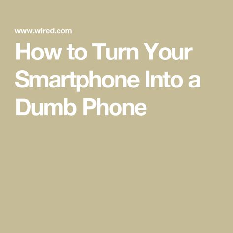 How to Turn Your Smartphone Into a Dumb Phone Eliminate Distractions, App Home Screen, Minimalist Phone, Phone Quotes, App Home, First Iphone, Tech Hacks, Feature Phone, Phone Plans