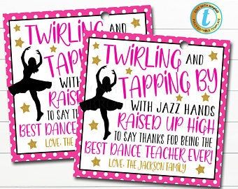 Stylish & Unique Editable Template Designs by MabbRoseDesigns Team Appreciation, Dance Crafts, Jazz Hands, Ballet Recital, School Pto, Secret Pal, Teacher Gift Tags, Dance Teacher Gifts, Appreciation Thank You