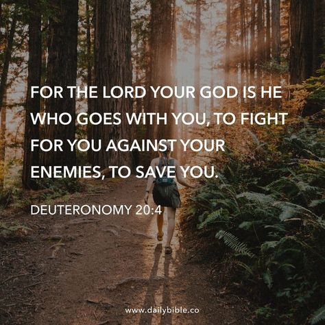 Deuteronomy 20 4, Romans 10 13, Psalm 116, Jesus Today, Bible Promises, Asking For Forgiveness, Thy Word, The Lord Is Good, Daily Scripture