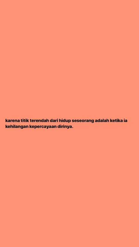 Insecure Quotes Indonesia, Insecure Quotes, It Will Be Ok Quotes, Life Quotes Wallpaper, Cheer Up Quotes, Home Quotes, Broken Home, Quotes Indonesia, Caption Quotes