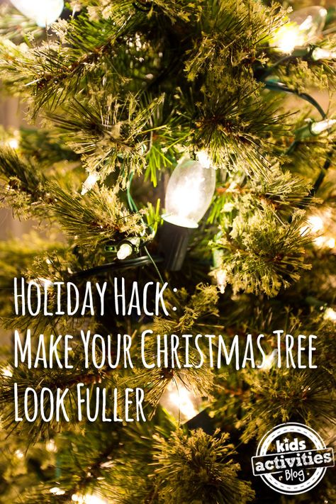 Ridiculously Easy Ways to Make Your Artificial Christmas Tree Look Fuller | Kids Activities Blog Fake Xmas Tree, How To Make Trees, Tree Fillers, Cheap Christmas Trees, Full Christmas Tree, Fake Christmas Trees, Faux Christmas Trees, Slim Christmas Tree, Holiday Hack