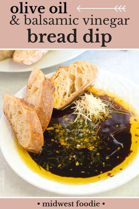 Olive Oil & Balsamic Vinegar Bread Dip » midwest foodie Bread Dipping Oil Recipe, Olive Oil Dip For Bread, Balsamic Drizzle, Bread Dipping Oil, Glass Of Red Wine, Bread Dip, French Baguette, Easy Bread, Best Appetizers