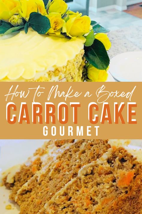 Amazing carrot cake recipe that you can turn gourmet from a box. Add a few pretty flowers and boom, you have an epic cake for your spring dessert. The Best Carrot Cake Ever Recipes, Carrot Cake Box Mix Bundt, Quick And Easy Carrot Cake Recipes, Carrot Cake Cake Mix Recipes, Yellow Cake Mix Carrot Cake Recipe, Carrot Cake Using Cake Mix Boxes, Best Box Carrot Cake Recipe, Carrot Cake Box Mix Add Ins, World's Best Carrot Cake Recipe