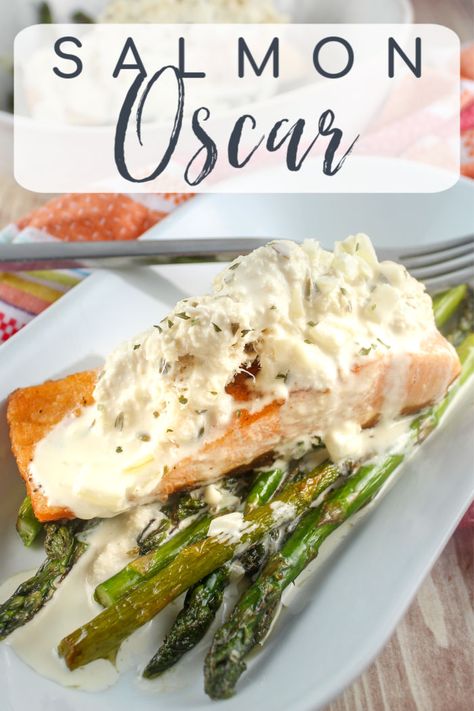 Salmon Oscar Recipe, Salmon Oscar, Crunchy Asparagus, Oscar Food, Bernaise Sauce, Easiest Meals, Fish Dinner Recipes, Salmon Seasoning, Salmon Dinner