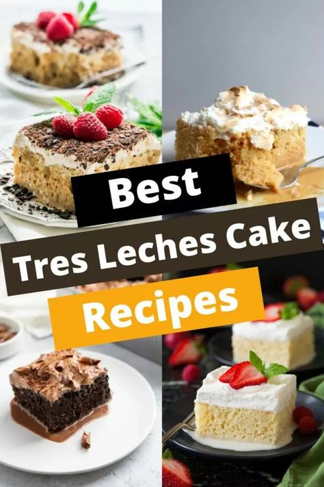 Tres Leches Cake Treches Leches Cake, Mexican Cake Flavors, Les Tres Cake, Baileys Tres Leches Cake, Carrot Cake Tres Leches, Tres Leches Cake Flavors, Tres Leches Cake Recipe With Box Cake, Mexican Tres Leches Cake, Best Tres Leches Cake