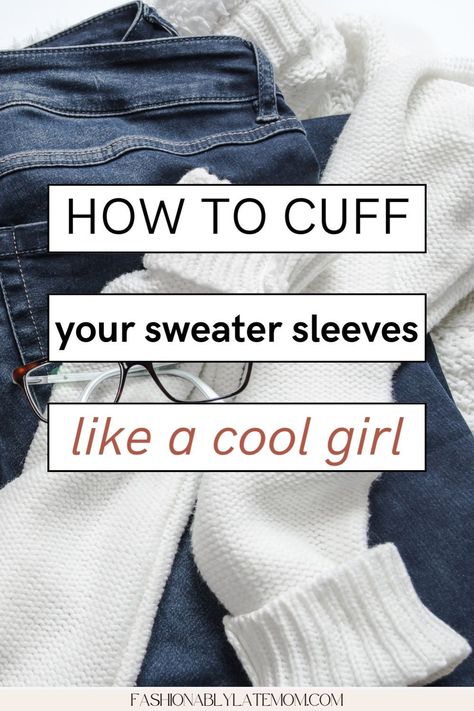 Master the art of How To Cuff Sleeves on your favorite sweaters with these simple steps. Whether you’re wondering How To Roll Sleeves Women Shirts or just looking for Fashion hacks clothes, this guide will show you how to achieve that effortlessly chic look every time. Sweater Hacks, Casual Chic Fall, How To Roll, Roll Sleeves, Plain Sweaters, Easy Fashion, Sleeves Women, Hacks Clothes, Shirt Cuff