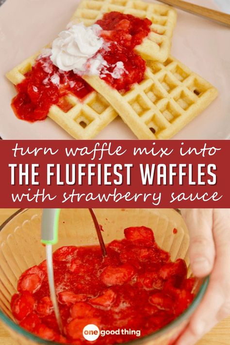 waffles being served with strawberry sauce on top and text overlay that reads turn waffle mix into the fluffiest waffles with strawberry sauce How To Make Waffle, Easy Weekend Breakfast, Homemade Strawberry Sauce, How To Make Waffles, Fluffy Waffles, Waffles Easy, Strawberry Waffles, Waffle Recipe, Waffle Toppings