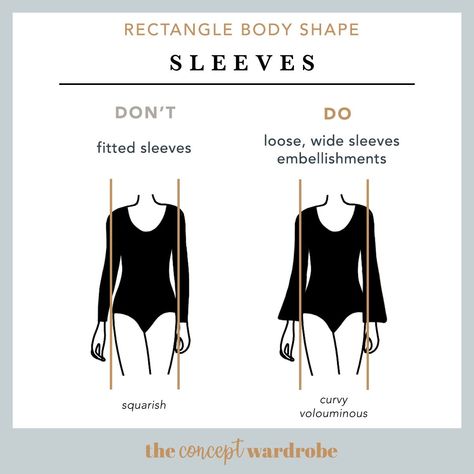 Rectangle Body Shape Sleeves Do's and Don'ts - the concept wardrobe Rectangle Body Shape Sleeves, Rectangle Body Shape Shoes, Column Body Shape Outfits, Body Shape Chart, Rectangle Body Shape Fashion, Rectangle Body Shape Outfits, Concept Wardrobe, Shape Chart, Rectangle Body Shape