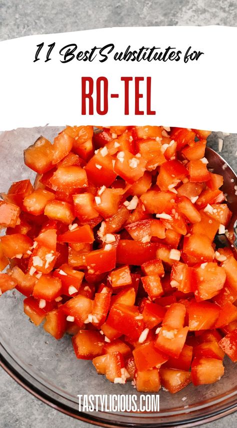 Best Rotel Substitute | rotel substitute recipe | rotel substitute salsa | Substitute for Rotel Tomatoes | Can You Substitute Salsa for Rotel | Substitute For Rotel Tomatoes In Recipes What Is Rotel, Diy Rotel Tomatoes, Homemade Rotel Recipes, How To Make Rotel Tomatoes, Diy Rotel Recipe, Rotel Substitute, Rotel Tomatoes Recipes, How To Make Rotel, Cabana Recipes