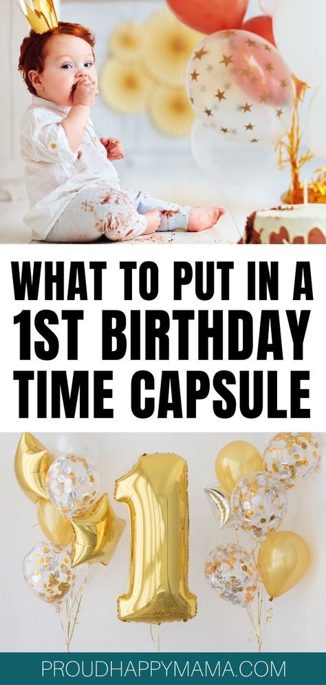 1st Birthday List, Time Capsule Box First Birthday, One Year Time Capsule 1st Birthdays, 1st Birthday Party Essentials List, First Birthday Party Time Capsule, Diy Time Capsule First Birthday, Birthday Photo Op Wall, First Bday Time Capsule, Planning First Birthday Party