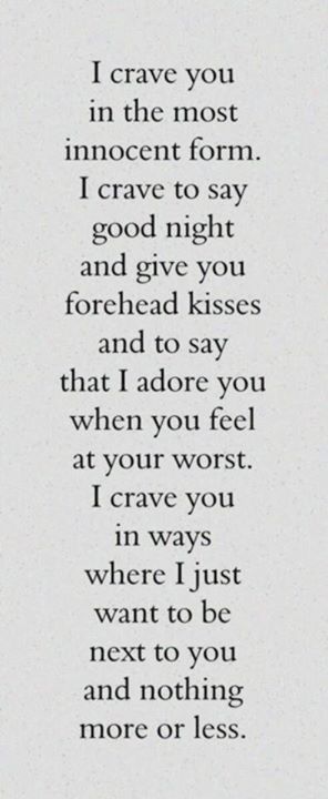 I Crave You, Quotes Thoughts, Life Quotes Love, Les Sentiments, A Poem, Say I Love You, Good Night Quotes, Quotes For Him, Pretty Words