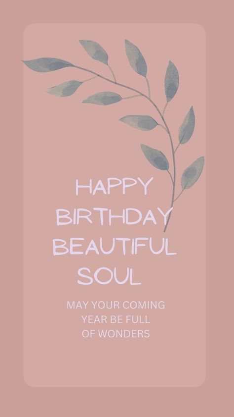 Stylish Birthday Wishes, Beautiful Birthday Wishes For Sister, Happy Birthday Beautiful Soul, Happy Birthday Beloved, Happy Birthday Bestie Quotes, Happy Birthday Captions, Birthday Wishes For Mother, Short Birthday Wishes, Birthday Behavior