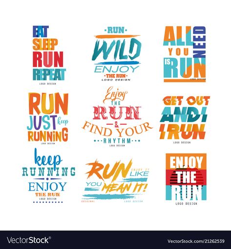 Tagline Ideas, Running Poster, Slogan Ideas, Sports Slogans, Sport Ideas, Running Posters, Eat And Run, Windows Ideas, Sports Advertising