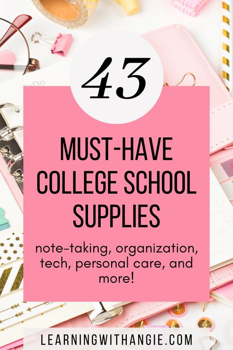 School Supplies College Aesthetic, University Supplies List, College Necessities School Essentials, University School Supplies, Online College Supplies, Grad School Supplies, Amazon School Must Haves, Back To School Guide, College Supplies List