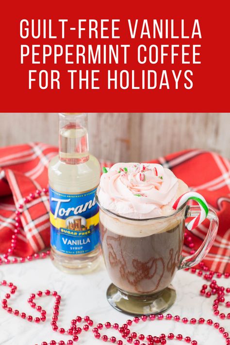 This Guilt-Free Vanilla Peppermint Coffee #Recipe is just what you need for the holidays! It uses #Torani Sugar-Free Vanilla from Walmart #AGuiltFreeHoliday @ToraniFlavor Torani Syrup Recipes Coffee, Peppermint Coffee Recipe, Sugar Free Syrup Recipe, Fun Coffee Drinks, Fun Coffee Recipes, Torani Syrup Recipes, Holiday Coffee Drinks, Torani Recipes, Sugar Free Coffee Syrup