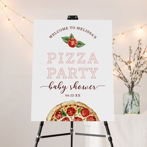 Pizza Themed Baby Shower Ideas, Simple Pizza, Easy Pizza, Pizza Delivery, Shower Welcome Sign, Baby Shower Welcome Sign, Pizza Party, Party Signs, Baby Shower Parties