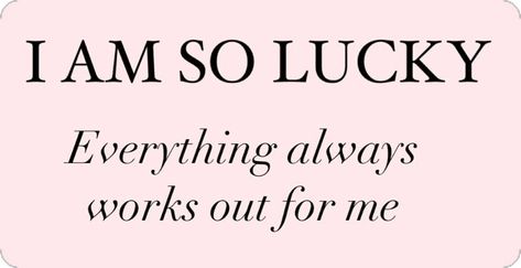 I am so lucky, everything always works out for me. #affirmations #luckygirlsyndrome #luckygirl #moneymindset Lucky Affirmations, Me Affirmations, Manifestation Money, I Am So Lucky, I Am Lucky, Vision Board Photos, Vision Board Affirmations, Vision Board Inspiration, Lucky Girl