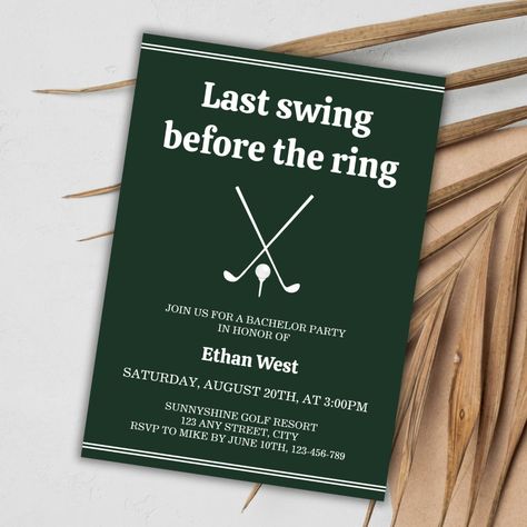 Last Swing Golf Stylish Bachelor Party Bachelor Golf Trip, Co Ed Bachelor Bachelorette Party Theme, Golf Bachelor Party Ideas, Mens Bachelor Party Ideas, Mens Bachelor Party, Plaas Troue, Last Swing Before The Ring, Bachelor Party Invitations, Anniversary 50th