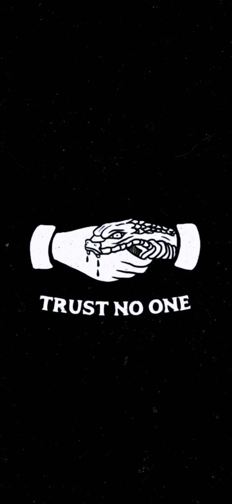 Trust No One Wallpaper, One Wallpaper, Trust No One, Wallpapers, Black